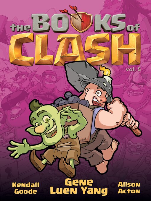 Title details for The Books of Clash Volume 5 by Gene Luen Yang - Available